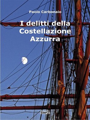 cover image of I Delitti Della Costellazione Azzurra